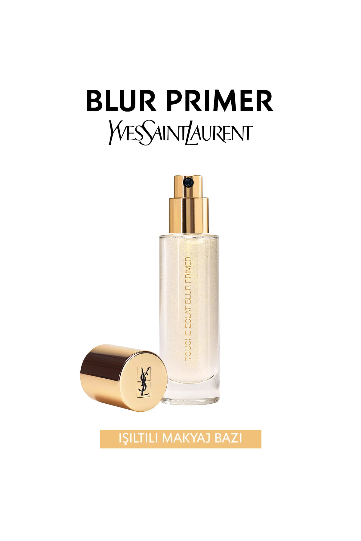 Yves Saint Laurent پرایمر Touche Éclat Blur روشن کننده و مات کننده پوست شماره B30