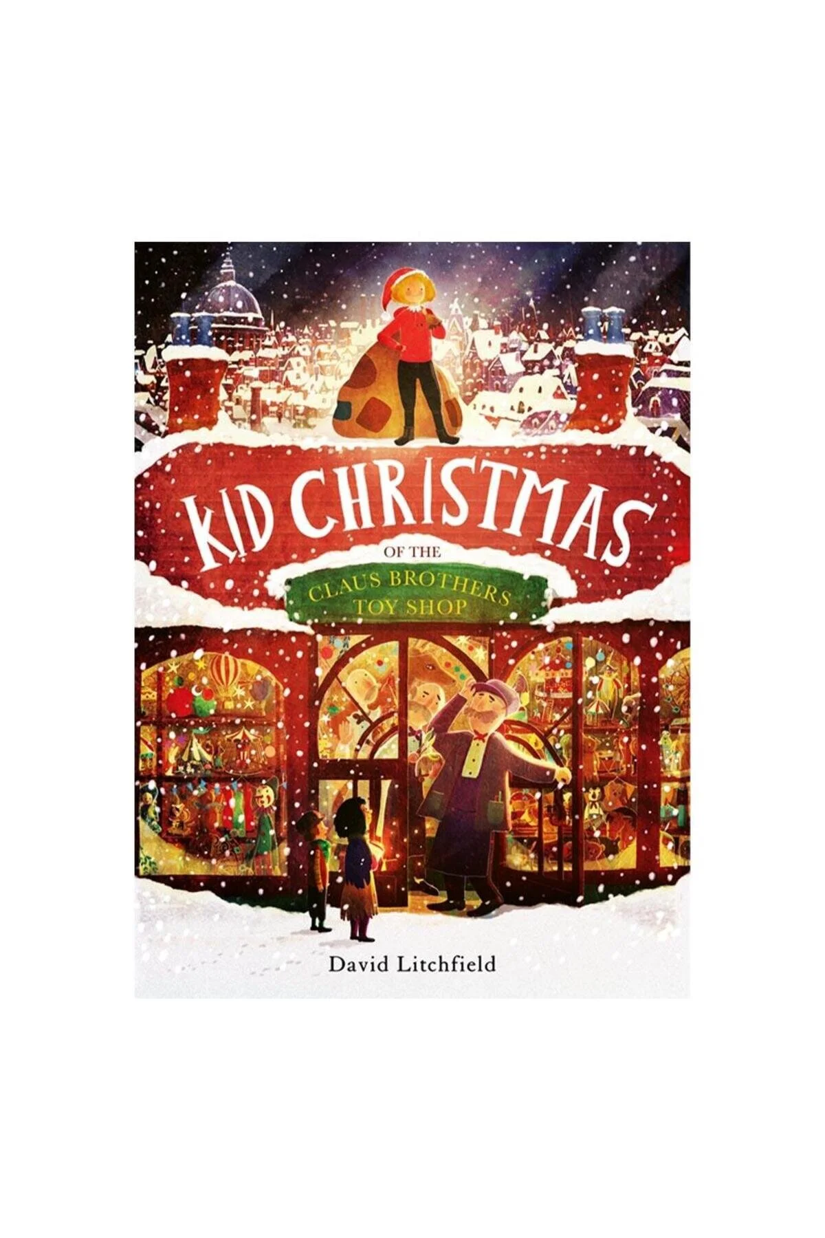 کتاب های کودک به زبان خارجی Kid Christmas: Of The Claus Brothers Toy Store FRANCES LINCOLN