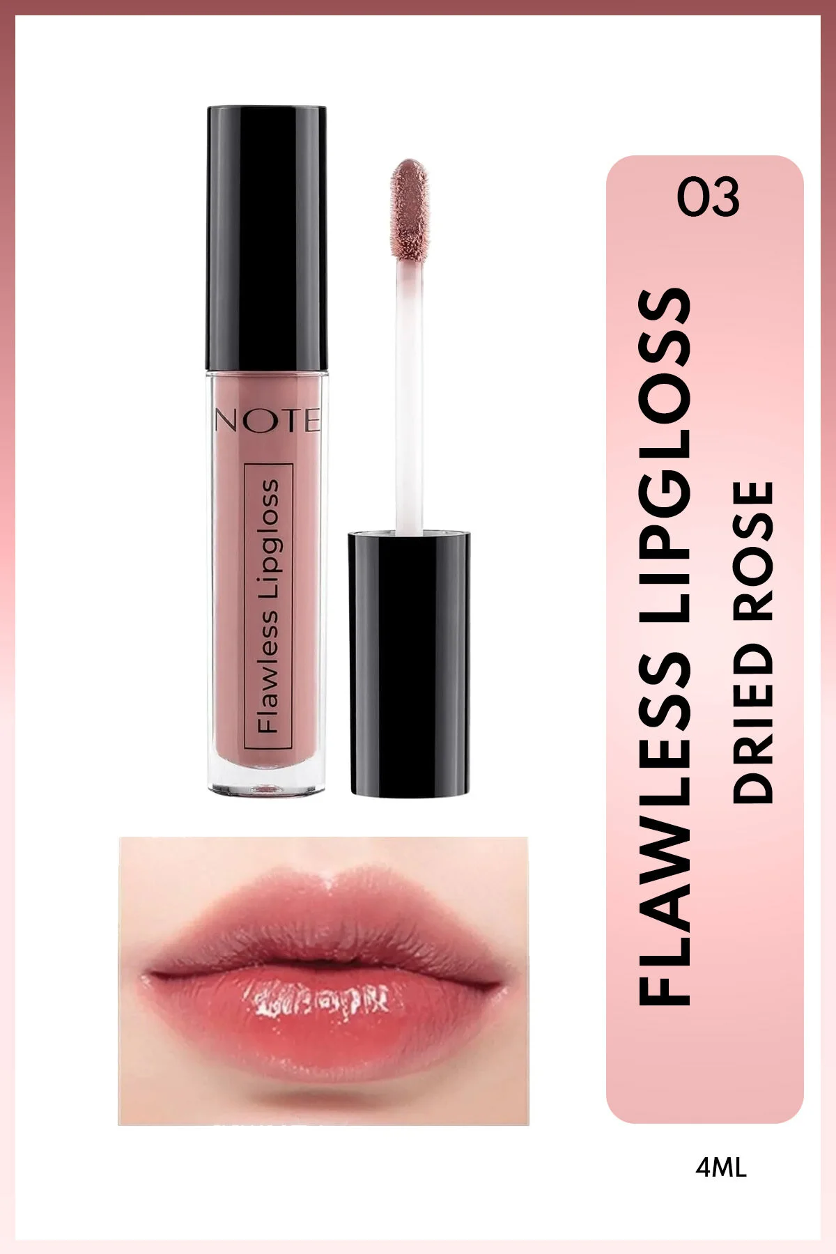 براق کننده لب مرطوب کننده مدل Flawless رنگ 03 Dried Rose صورتی نوت کازمتیکس Note Cosmetics