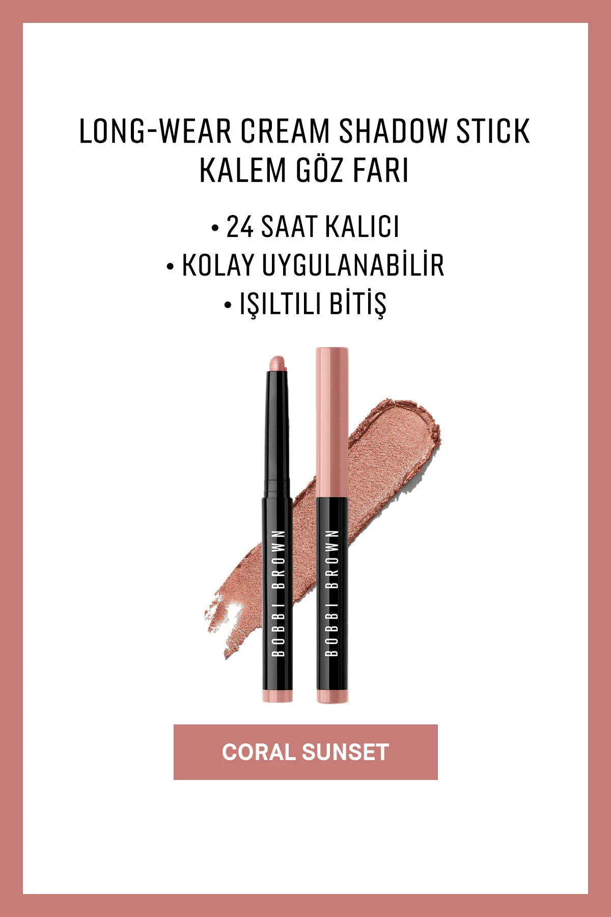 سایه چشم کرم دار استیک مداد بلند CORAL SUNSET Bobbi Brown