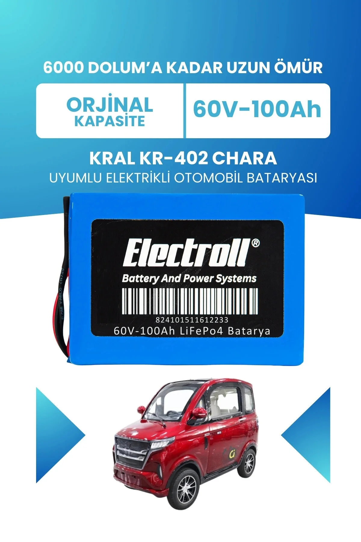 باتری سازگار KRAL KR 402 CHARA ظرفیت استاندارد LIFEPO4 60V 100AH ​​باتری ماشین الکتریکی ELECTROLL