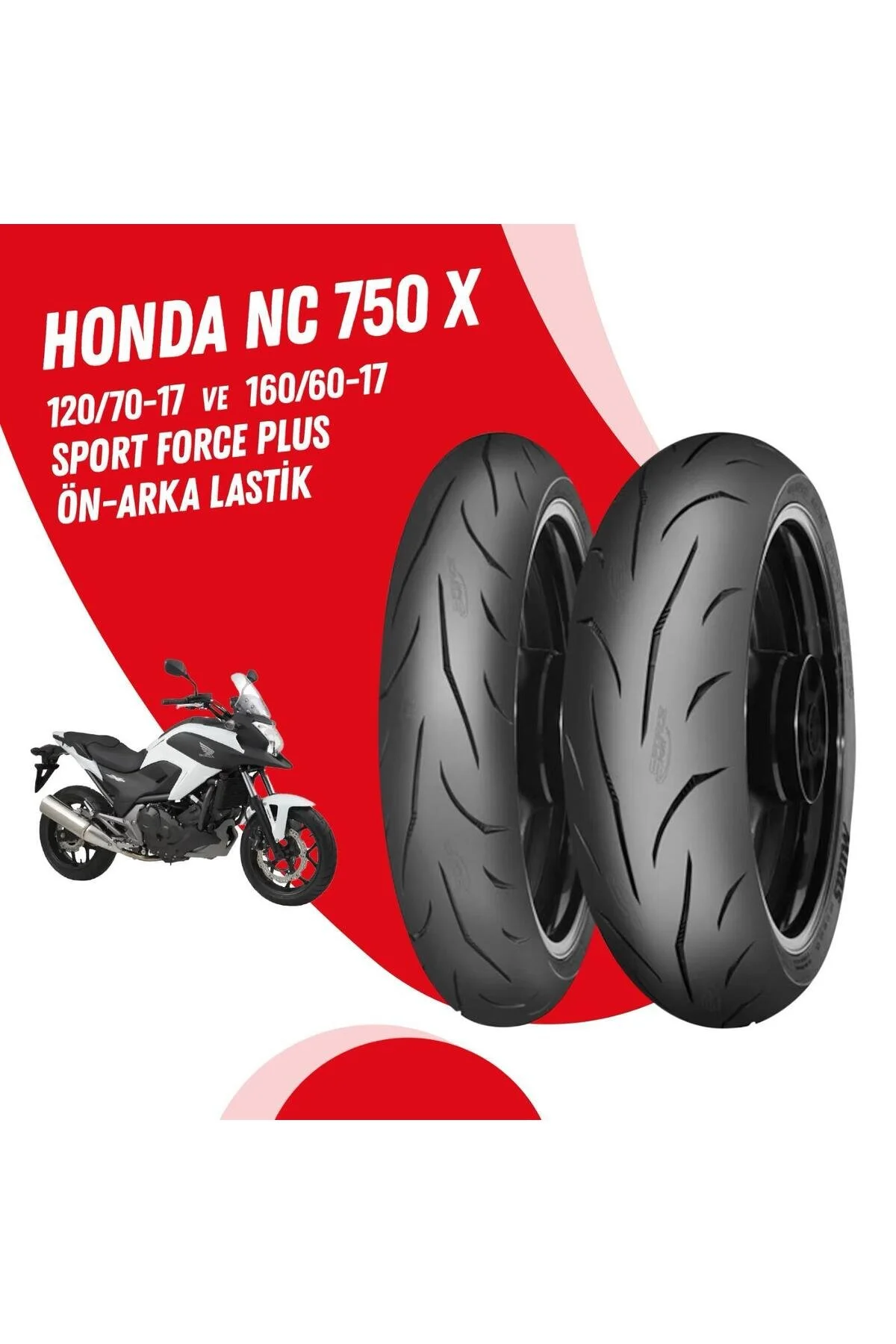 لاستیک موتورسیکلت HONDA NC 750 DCT S X SPORT FORCE + مجموعه تایر 120 70 17 160 60 Mitas