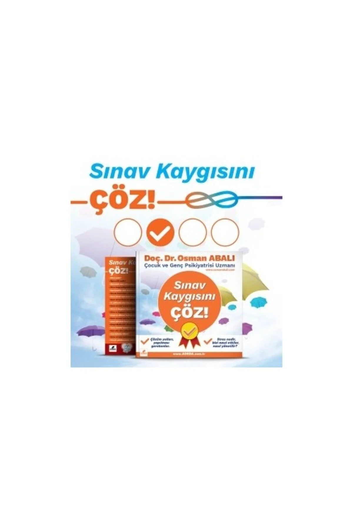 آمادگی آزمون اضطراب امتحان را حل کنید! عثمان ابالی 9786057478726 Adeda Yayınları